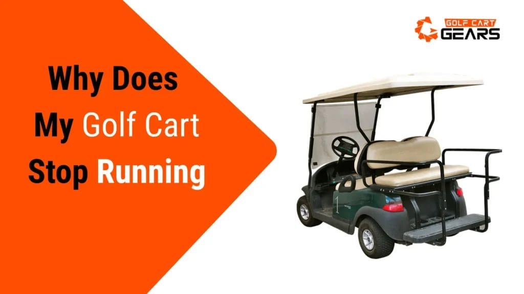 7 Common Golf Cart Problems and How To Solve Them?
